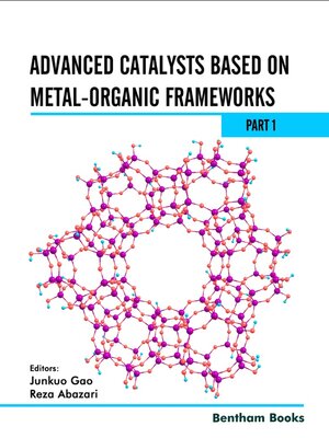 cover image of Advanced Catalysts Based on Metal-organic Frameworks, Part 1